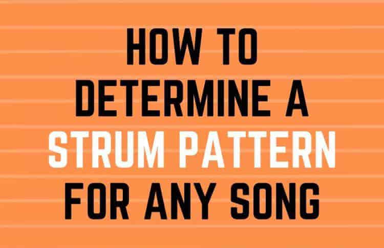 How To Determine The Strum Pattern Of A Song Midlife Guitar
