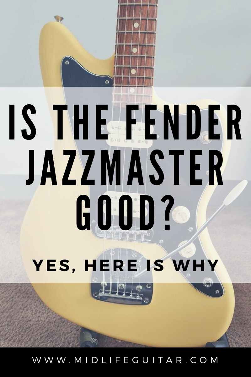 Fender Jazzmaster pros and cons